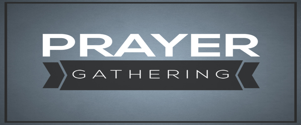 PrayerGathering - Fairview Baptist Church